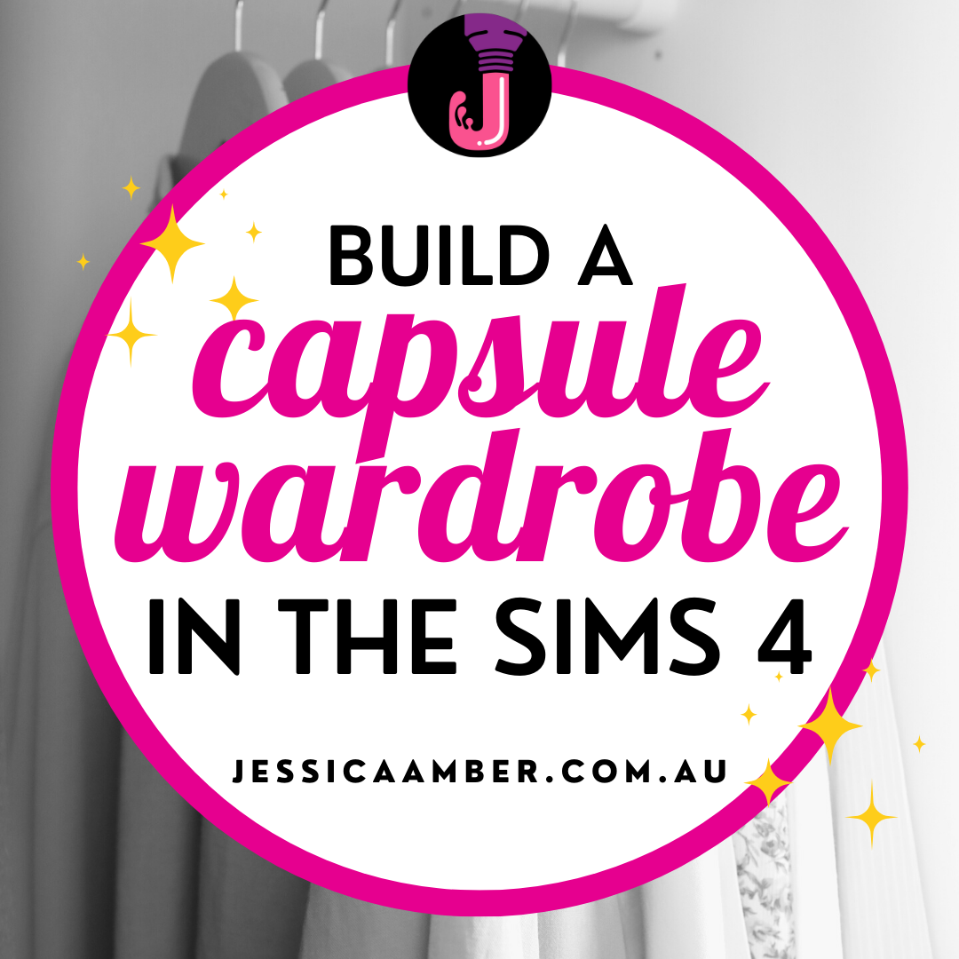 Why Sims 4 is the Best Capsule Wardrobe Tool